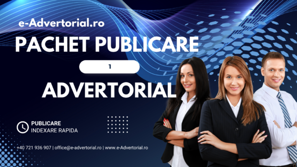 PUBLICARE 1 ADVERTORIAL - Imagine reprezentativă pentru promovarea articolelor publicitare.