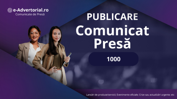 Publicare 1000 Comunicate de Presă, soluție ideală pentru promovare eficientă și creșterea vizibilității online.