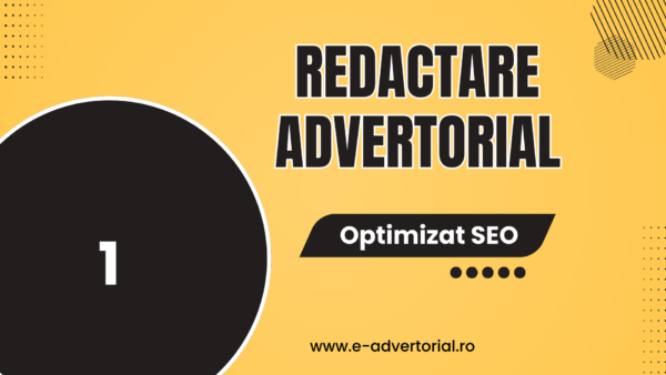 Redactare 1 Advertorial Text Creativ - Mesaj Publicitar Impactant