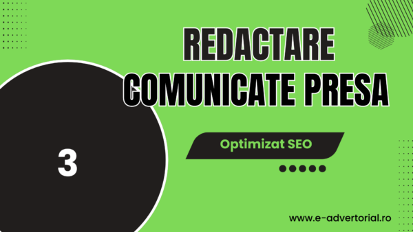 Redactare 3 Comunicate de Presă Garantate - Distribuție Media Eficientă